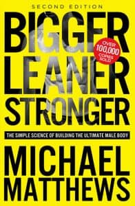 Bigger Leaner Stronger Fitness book cover