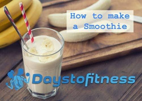 How to Make a Smoothie