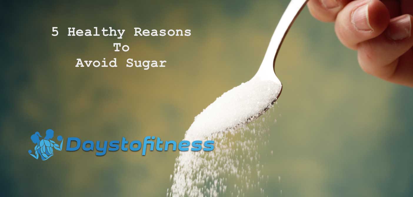 5 Healthy Reasons to Avoid Sugar