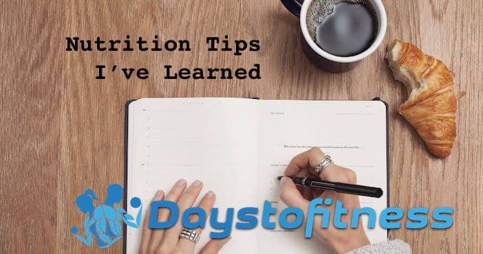 Nutrition Tips I’ve Learned 
