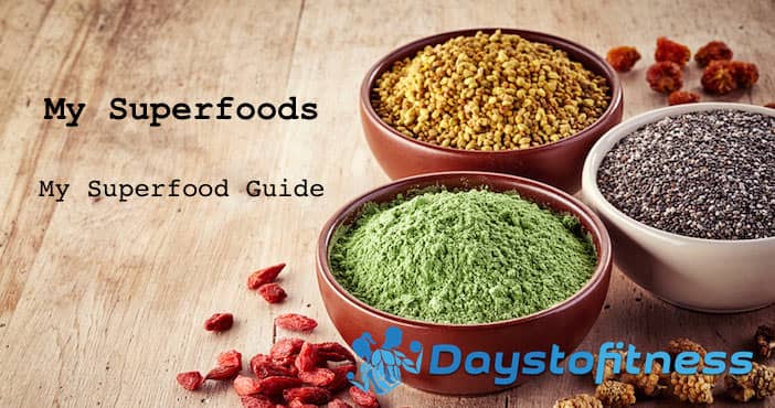 My Superfoods - My Superfood Guide