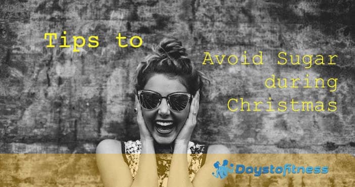 Tips for Avoiding Sugar during Christmas