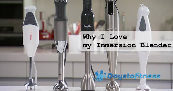 Why I Love My Immersion Blender