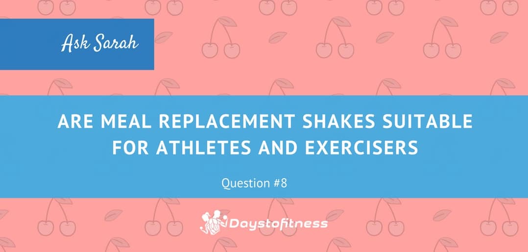 Are Meal Shakes Suitable for Athletes and Exercisers?