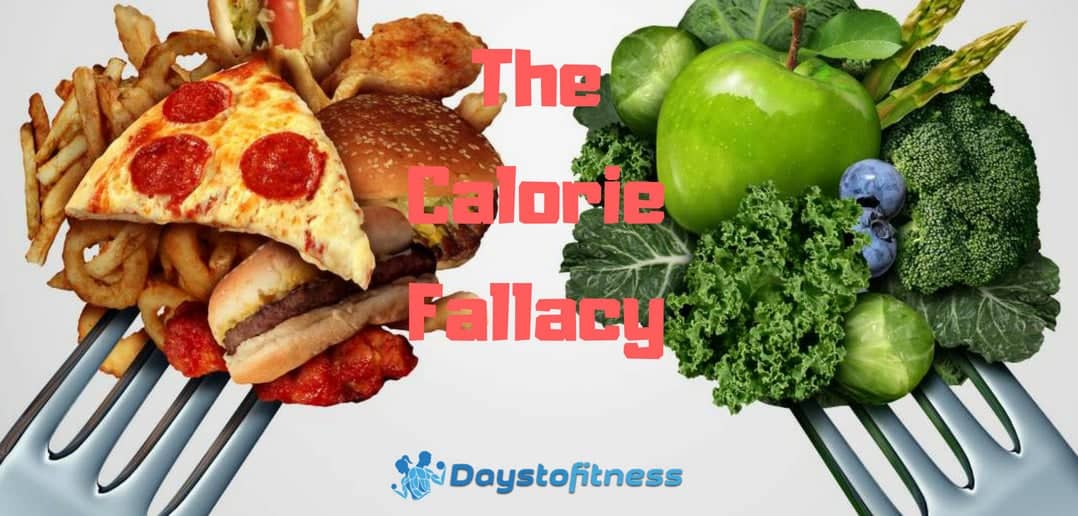 The Calorie Fallacy